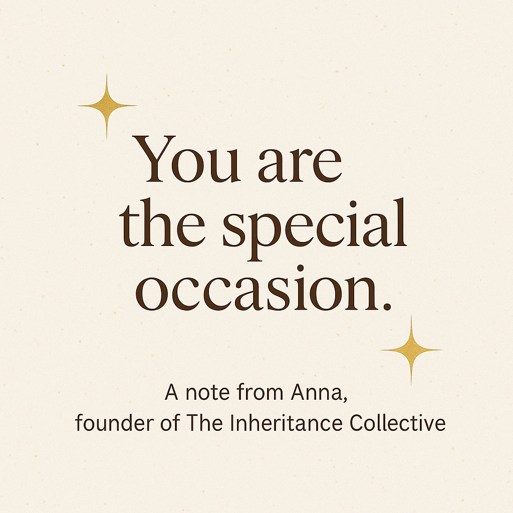 You Are the Special Occasion